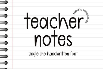 Fonts for Creating Engaging Teacher Notes